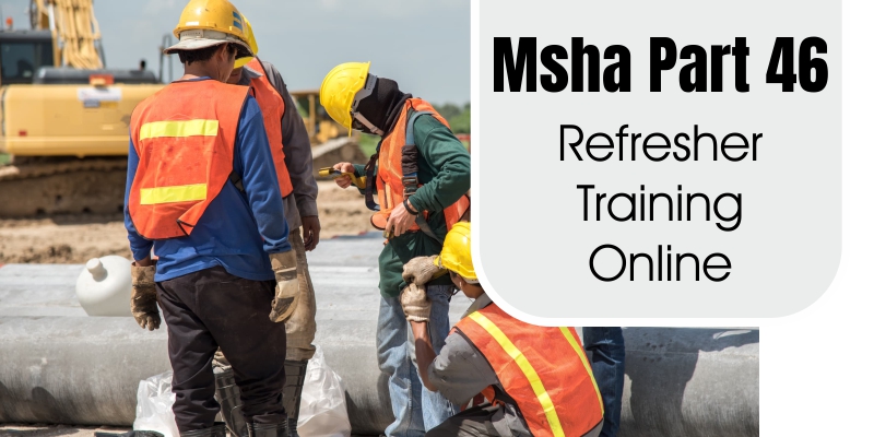 msha part 46 refresher training online